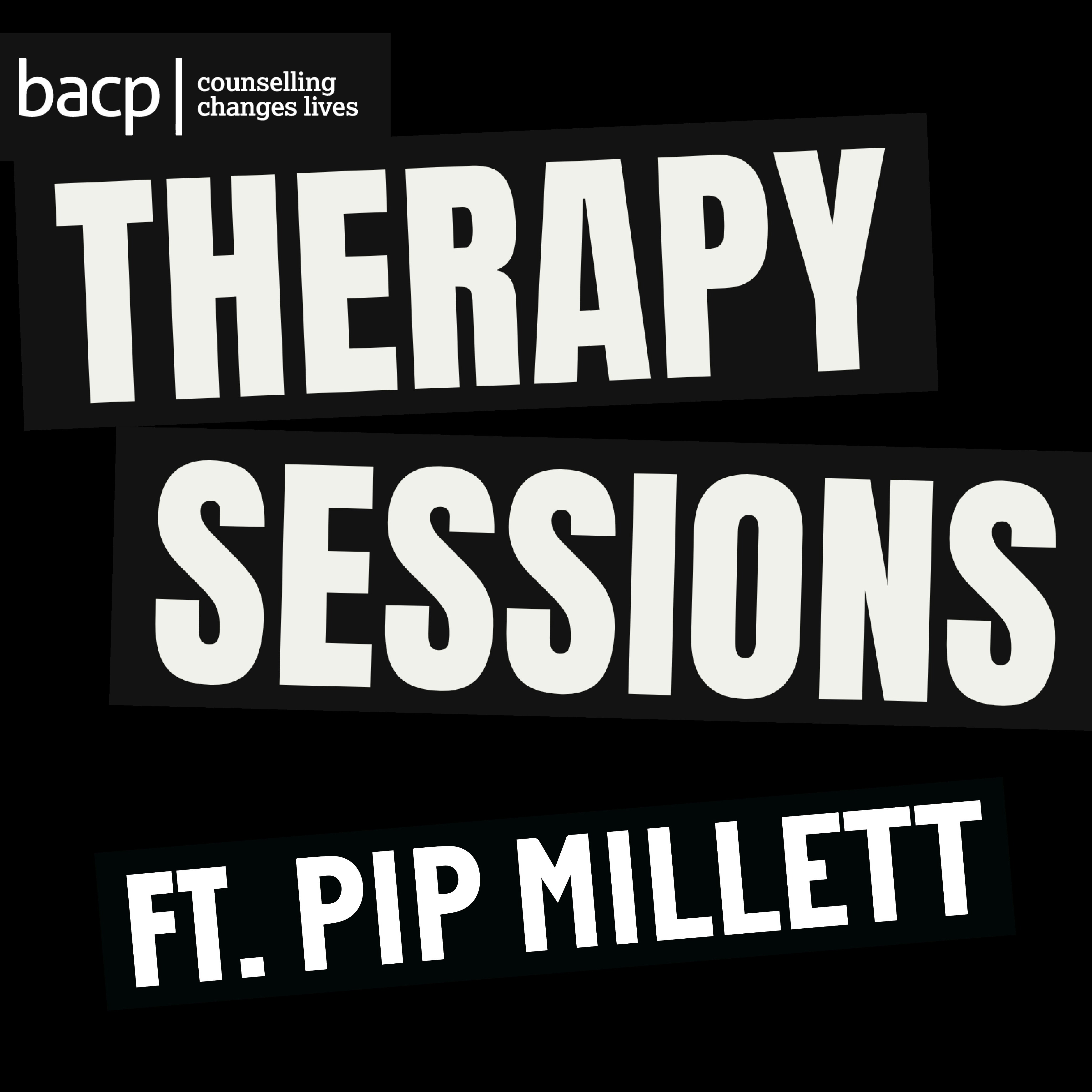 Therapy Sessions - Pip Millett in conversation with Nemone Metaxas