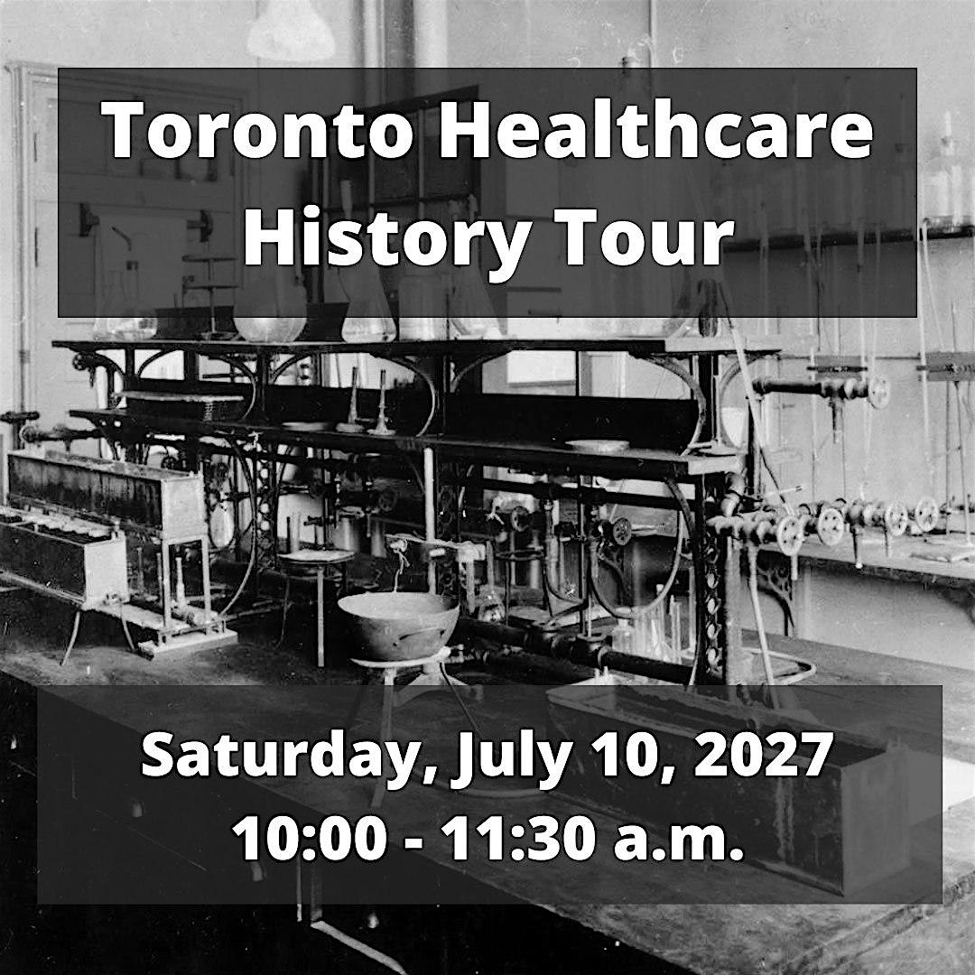 ExperienceTO: Toronto Healthcare History Tour