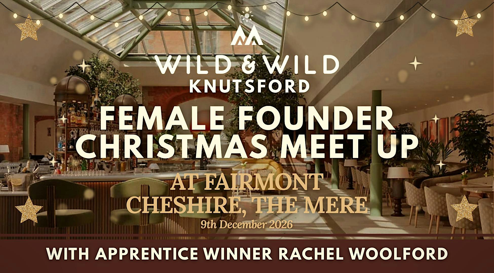 WILD & WILD Knutsford Female Founder Christmas Meet Up