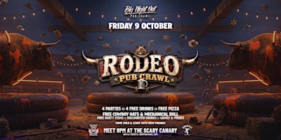 Big Night Out Pub Crawl | RODEO PARTY | Friday 9 October | Sydney