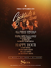 "Cocktails & Conversations"  Every Friday At Seek