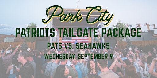 Patriots Watch Party Tailgate Package