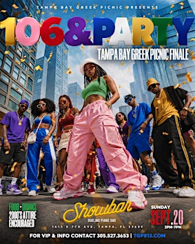 106 & DAY PARTY -- TAMPA BAY GREEK PICNIC OFFICIAL FINALE!