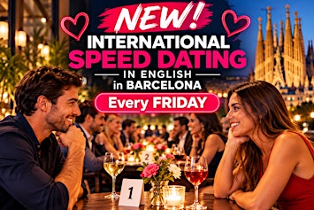 NEW! INTERNATIONAL SPEED DATING IN ENGLISH – BARCELONA