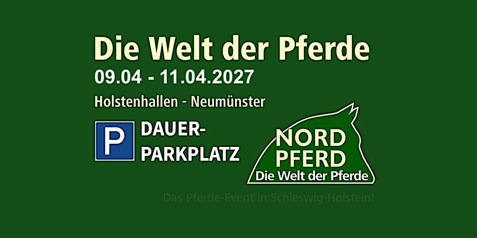 NORDPFERD - Neumünster | Sonderparkflächen für Dauerparker