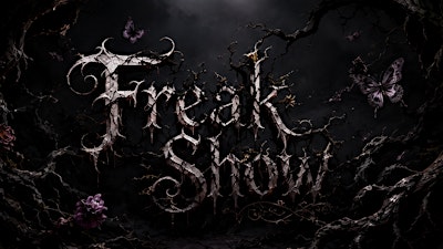 FREAKSHOW: Fairytales and Nightmares