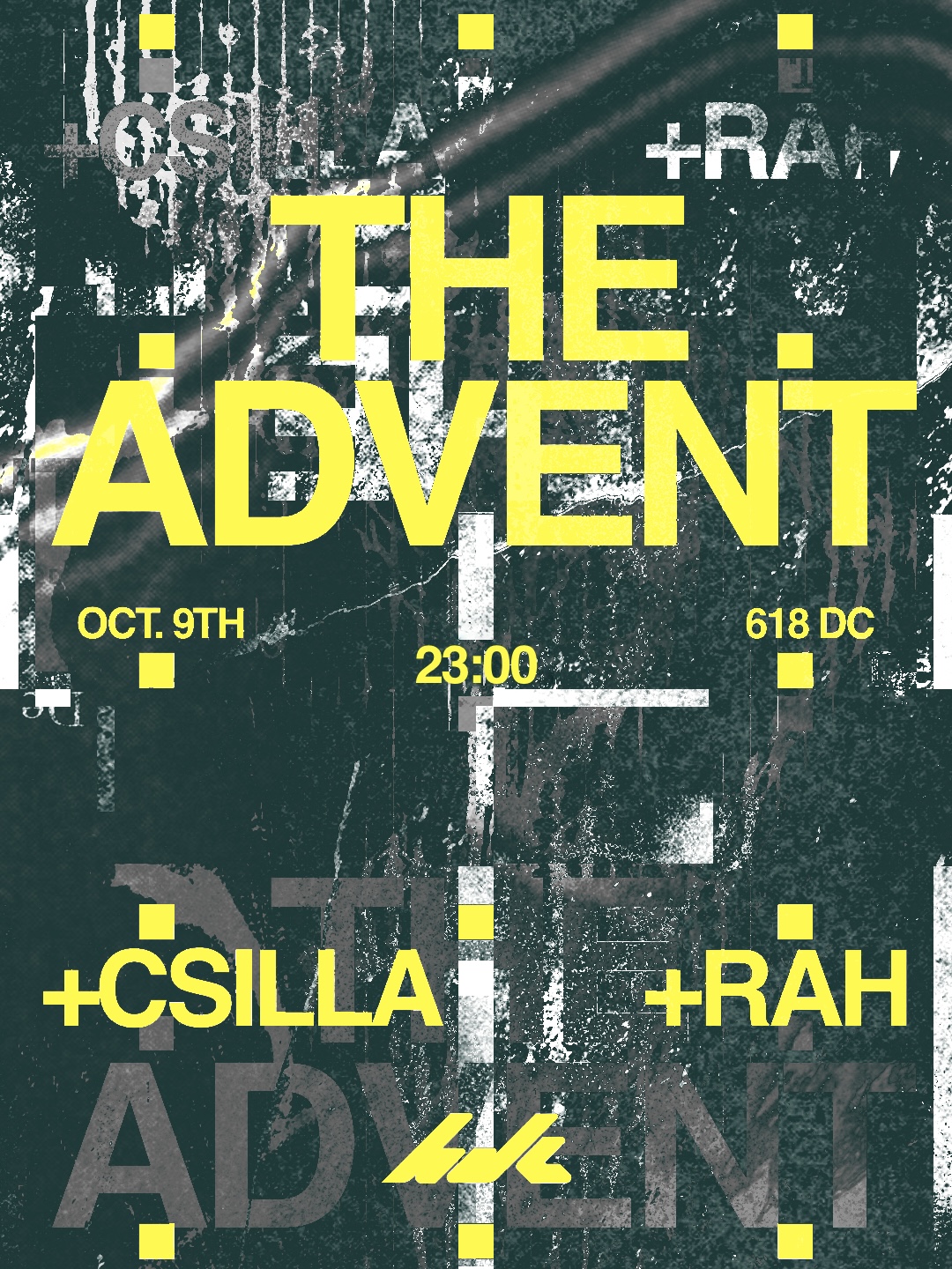 HDC presents: The Advent + CSILLA & RAH