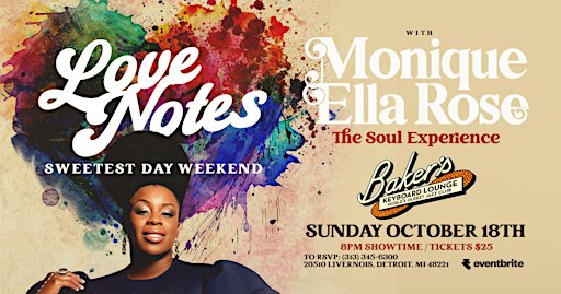 Sweetest Day Weekend: Love Notes w/ Monique Ella Rose at Baker's