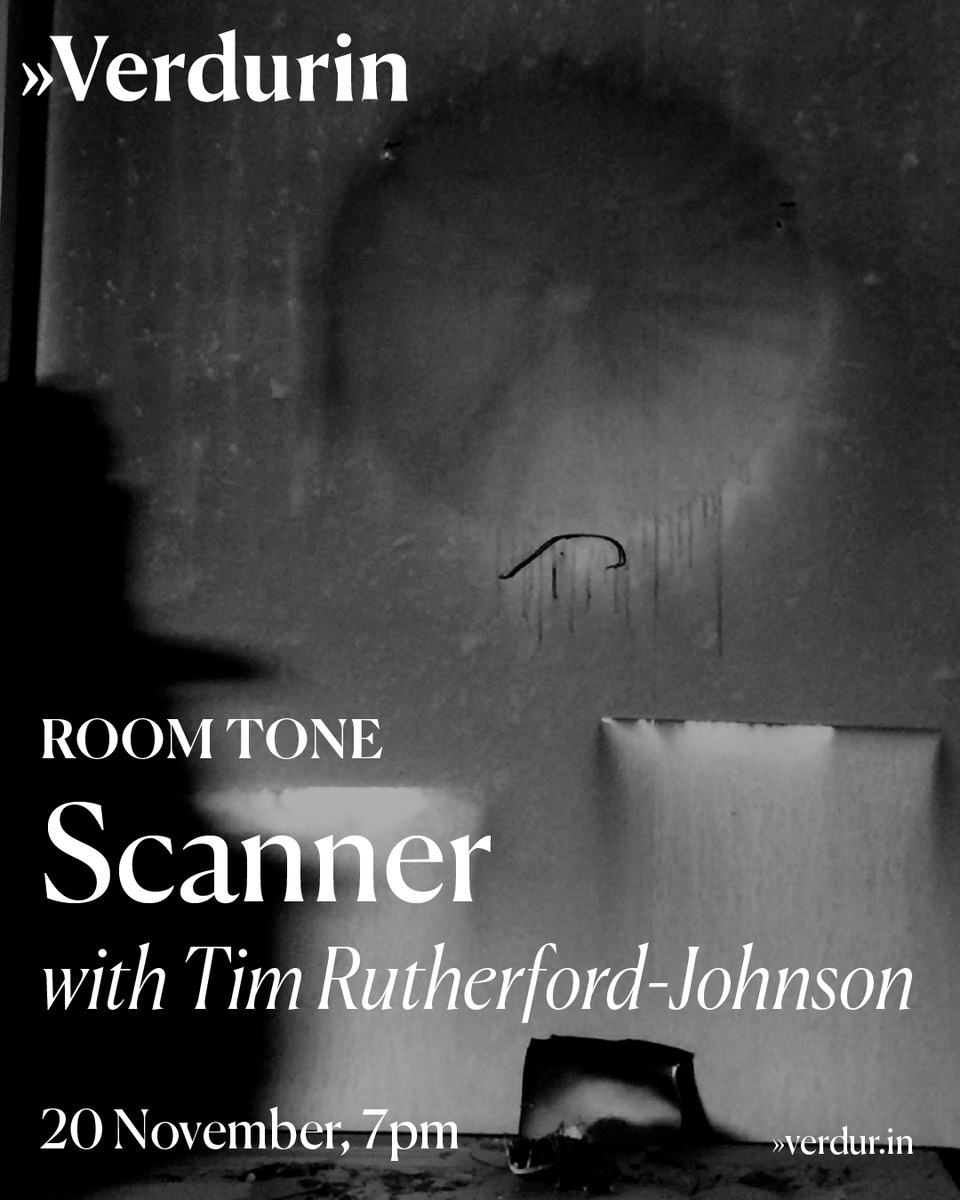 Room Tone: Scanner