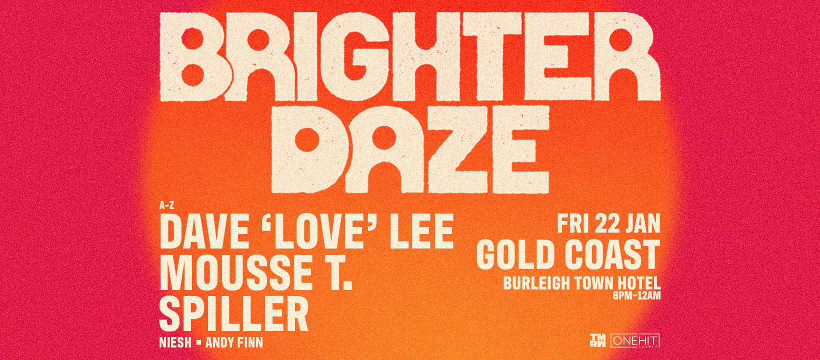 BRIGHTER DAZE GOLD COAST