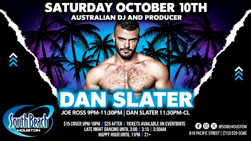 Dan Slater - South Beach Houston