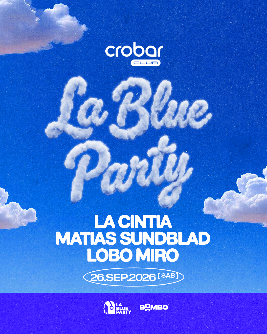 Crobar Club Pres.: La Cintia, Matías Sundblad & Lobo Miro