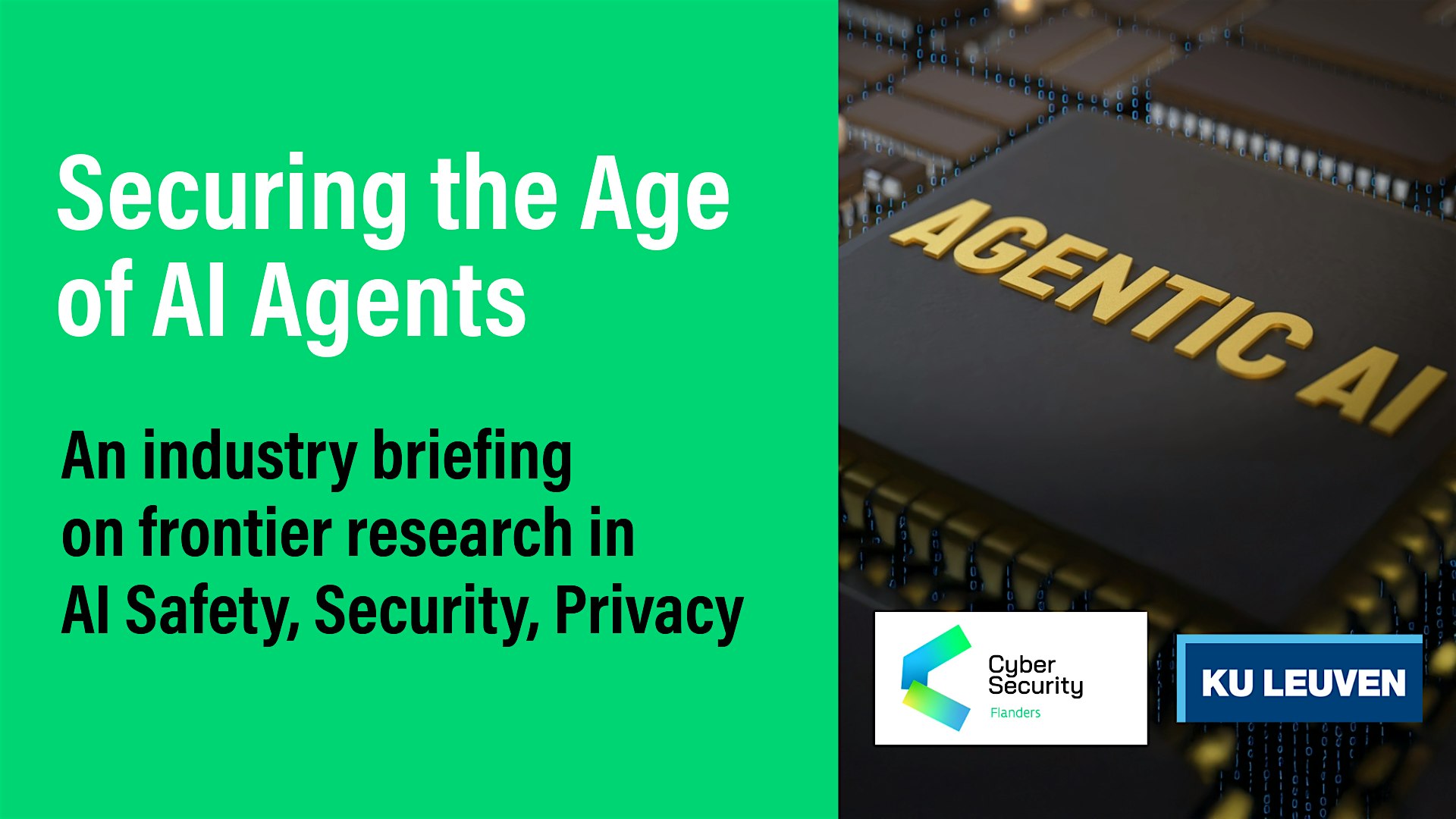 Securing the Age of AI Agents: An Industry Briefing