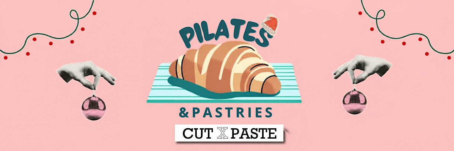 Festive Pilates & Pastries x Christmas Collaging Pop-Up