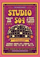 Studio 504: A Night of Disco Burlesque & Drag @ The Allways