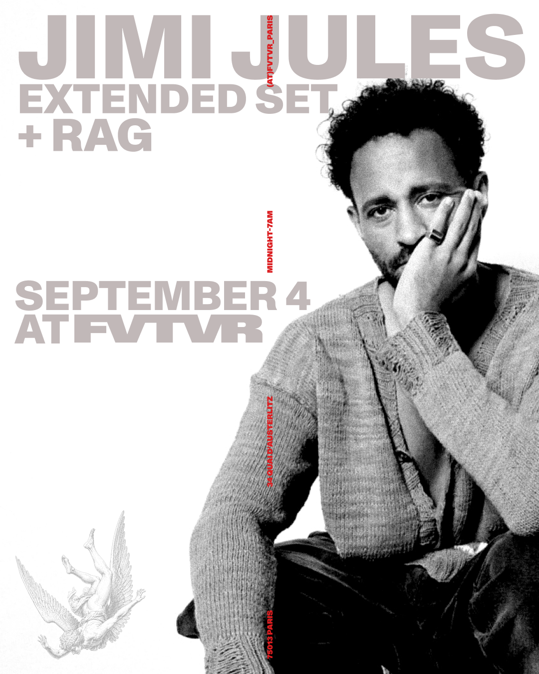 Fvtvr INVITES: Jimi Jules, RAG