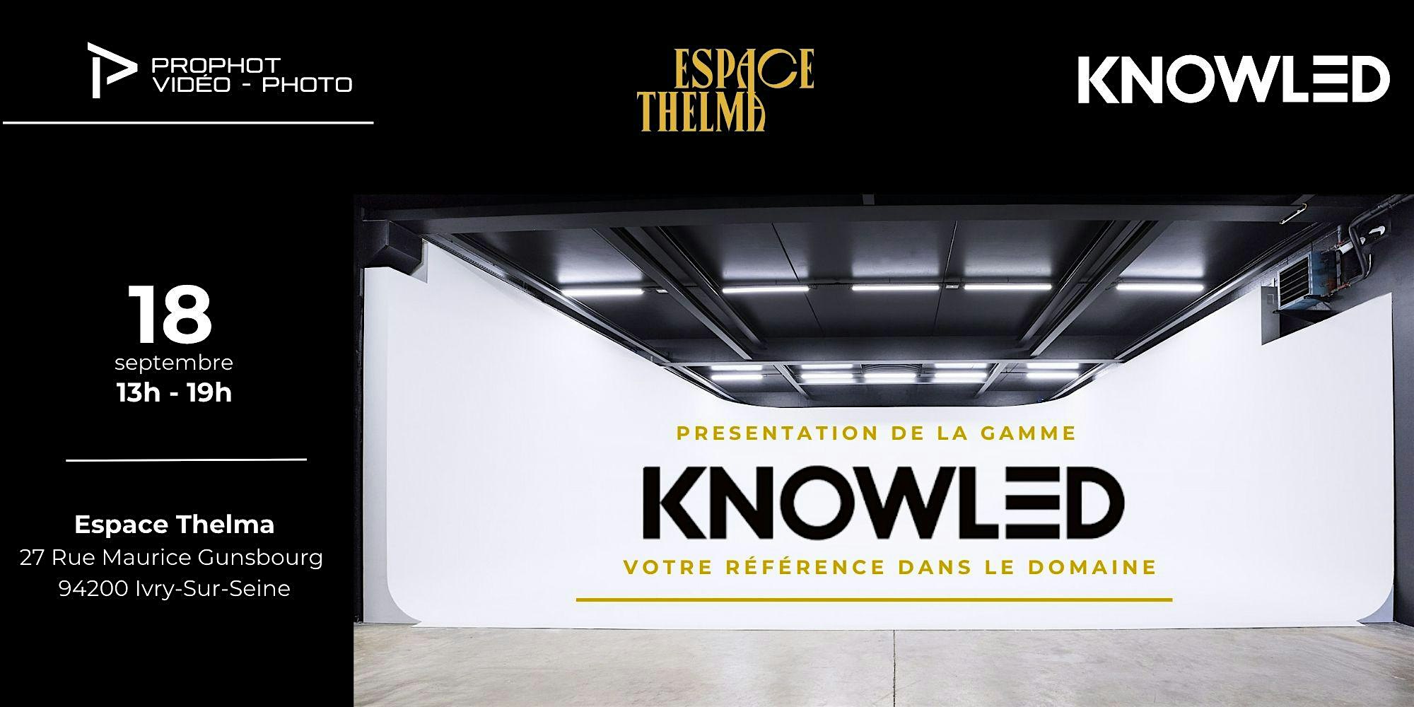 Présentation Gamme KNOWLED