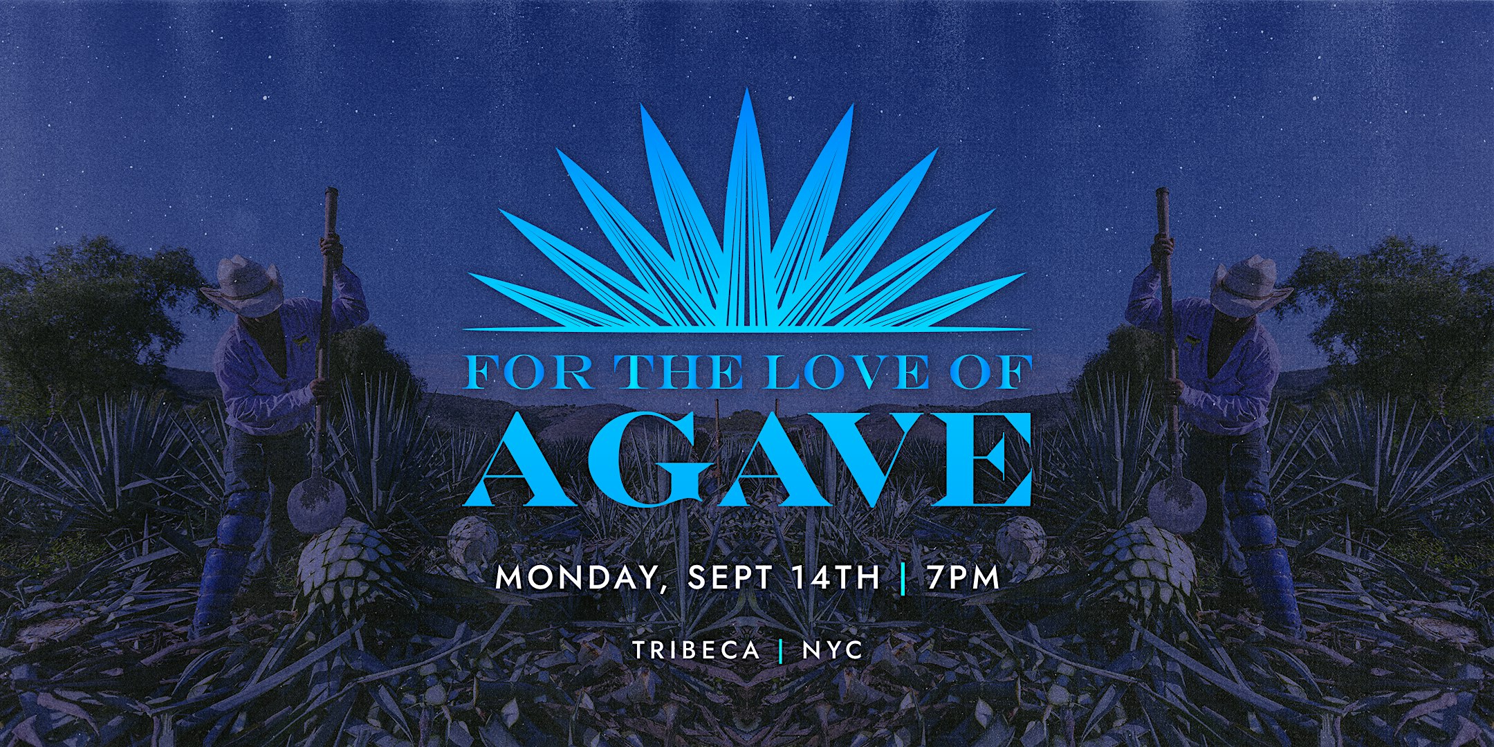 For The Love of Agave 2026