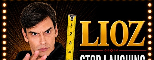 Lioz Comedy Magic Uncensored