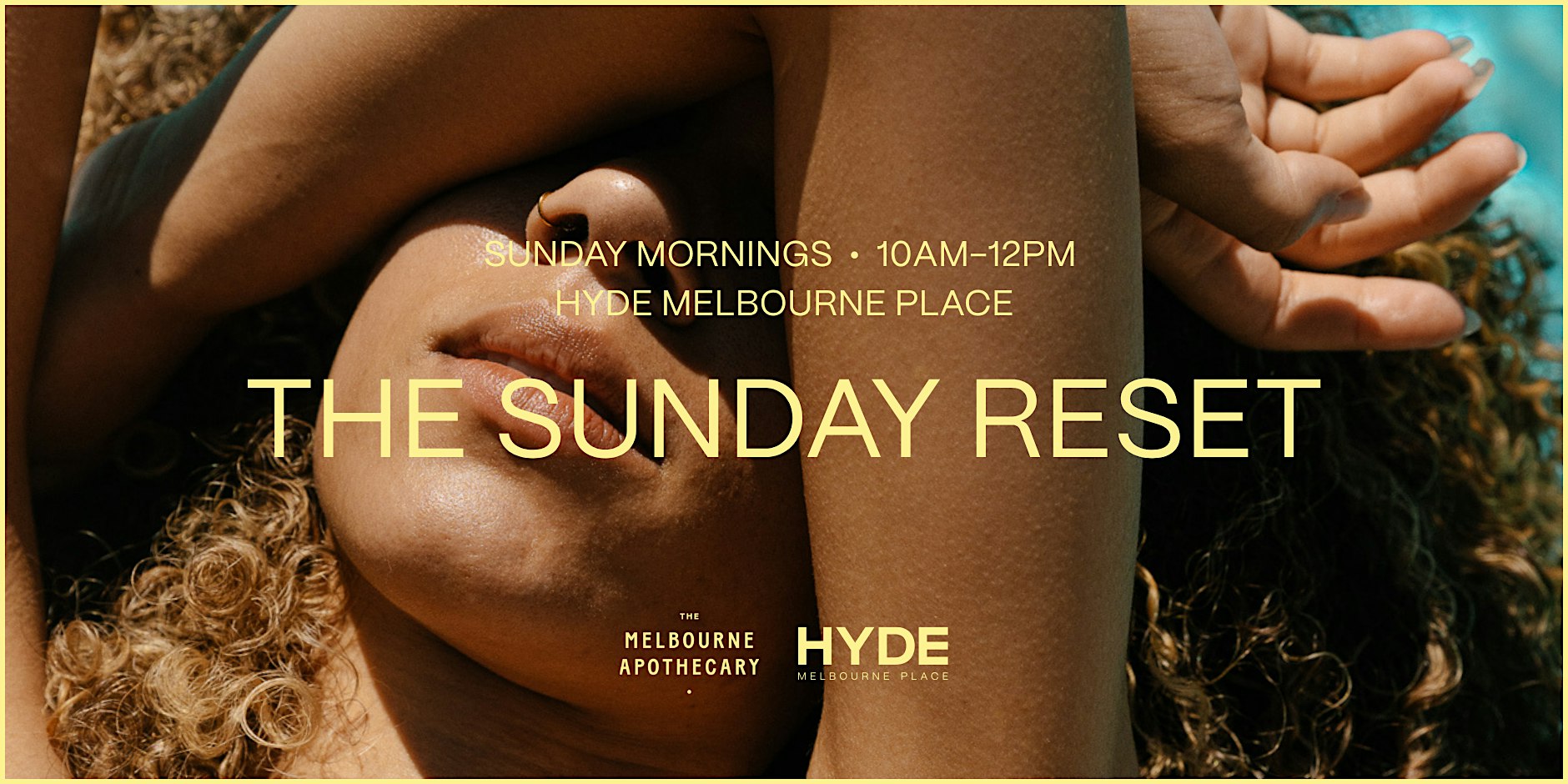The Sunday Reset with The Melbourne Apothecary