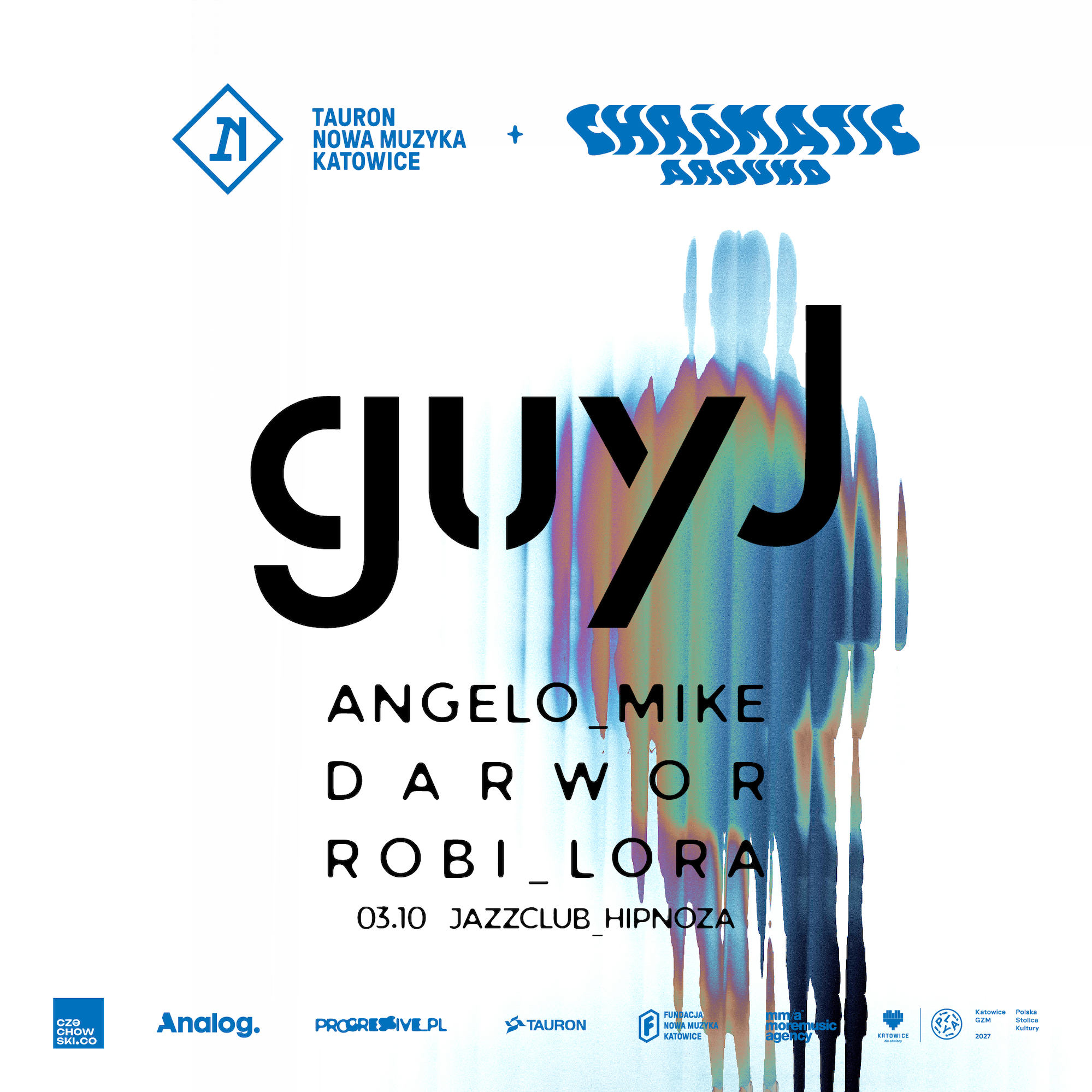 GUY J - After Tauron Nowa Muzyka x CHRŌMATIC AROUND - Hipnoza