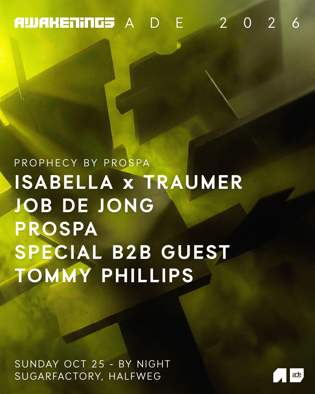 Awakenings ADE - Prophecy by Prospa