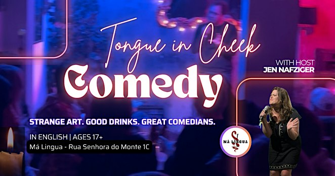 Cheek Comedy: Candleit Comedy, Drinks, & New Friends in Graça (in English)