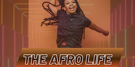 The Afro Life - Dance Class