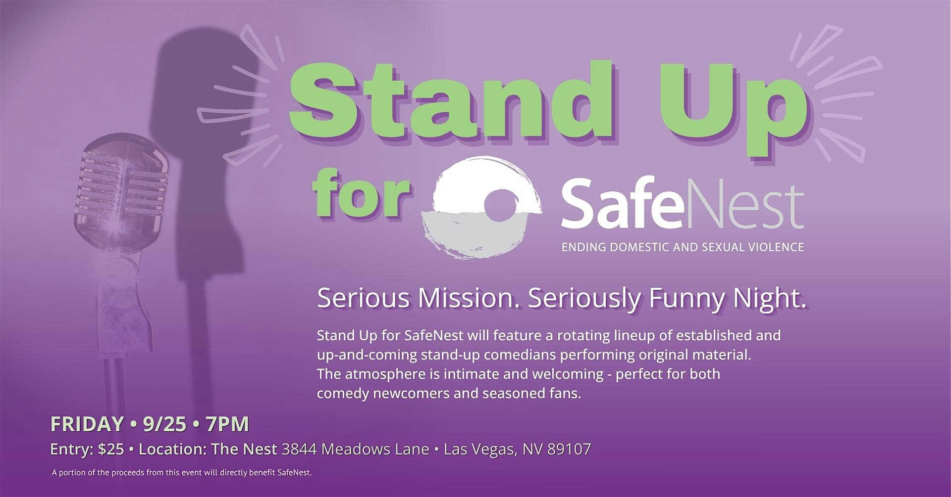 Stand Up for SafeNest: Serious Mission. Seriously Funny Night.