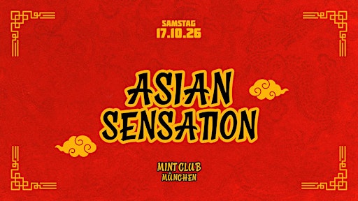 MÜNCHEN - Asian Sensation Party - 17. OKTOBER 2026