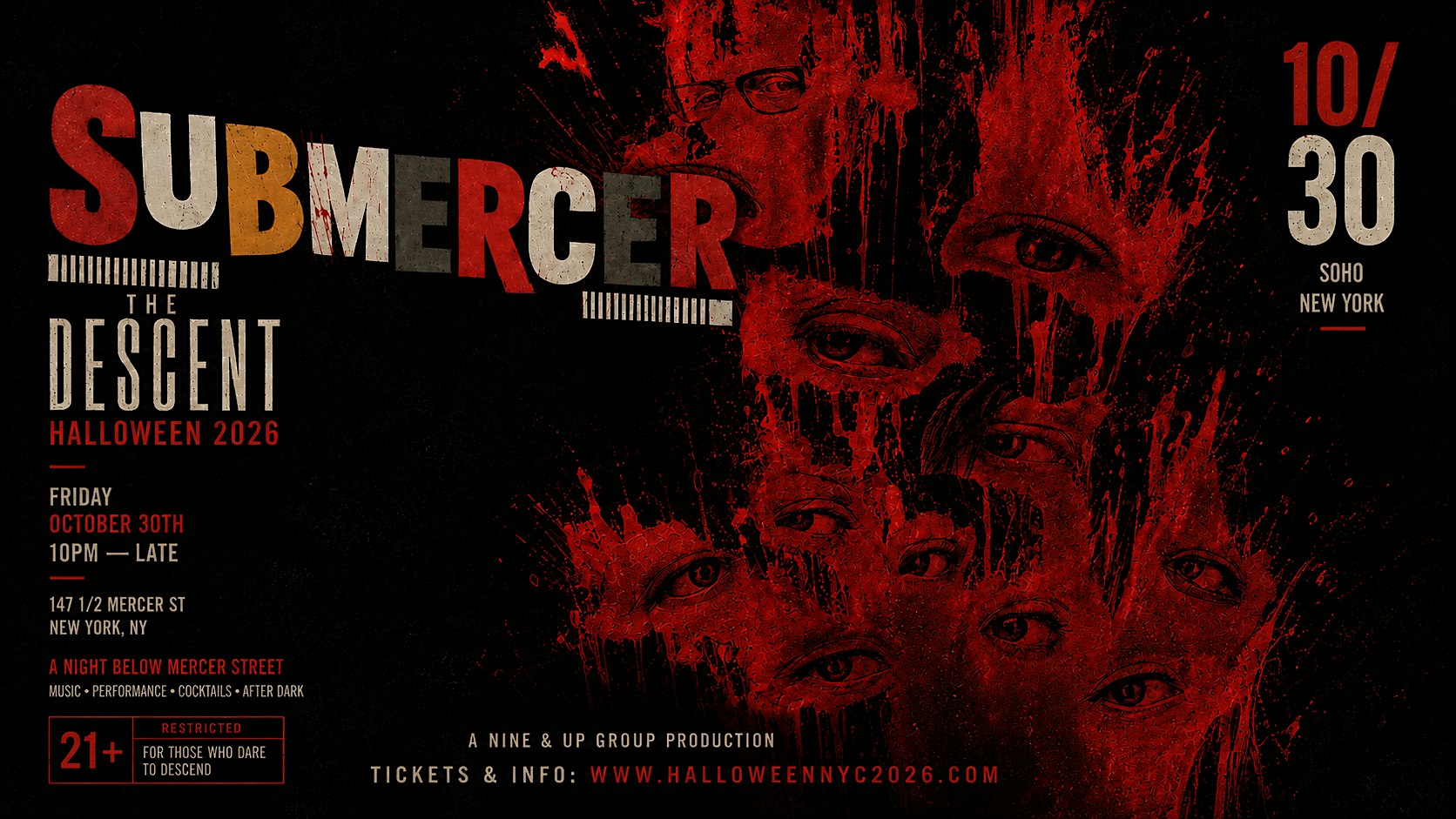 Halloween 2026 : the DESCENT @ SubMercer (Soho)
