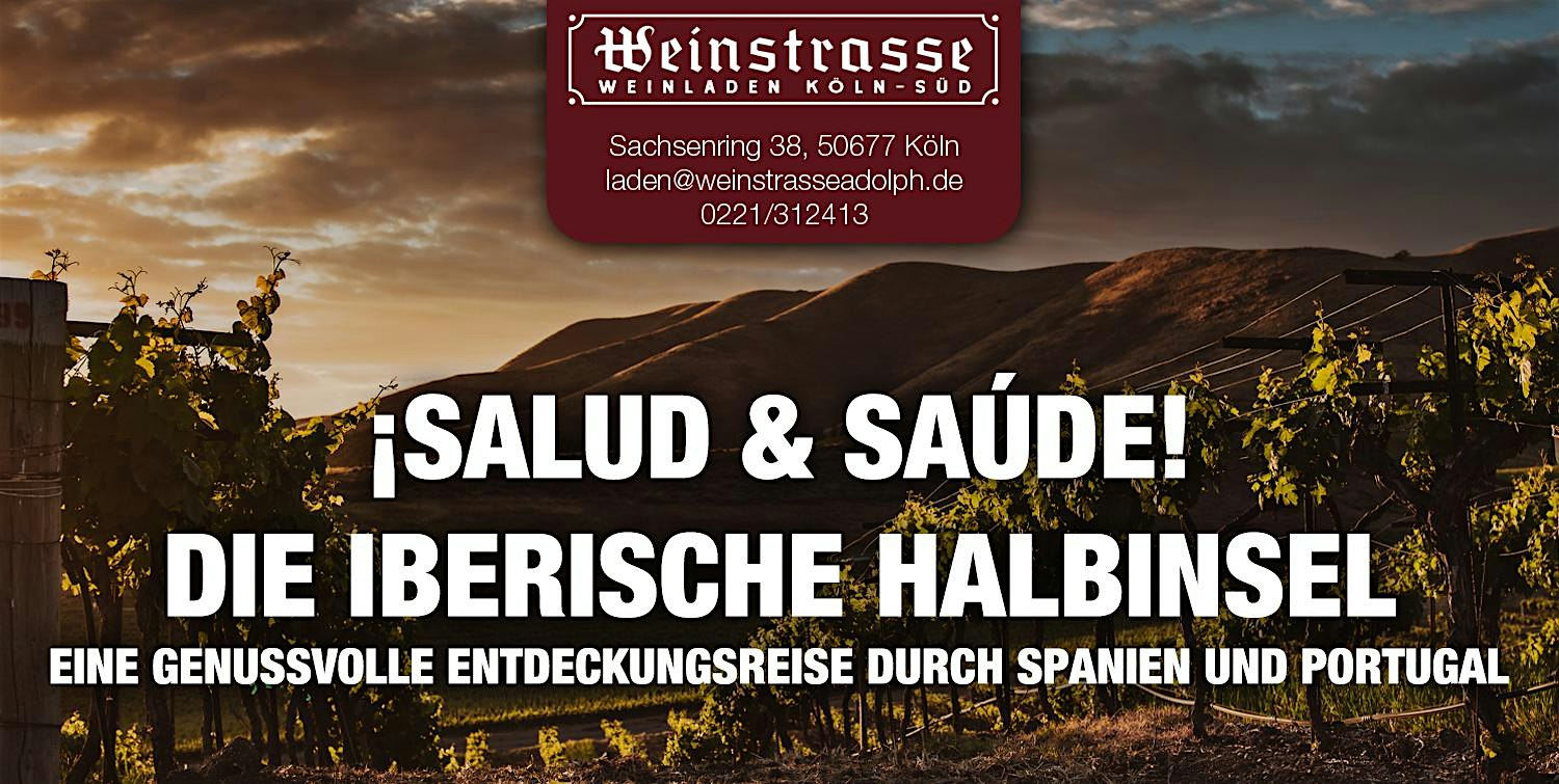 Weinverkostung 19.11.2026 - ¡SALUD & SAÚDE! DIE IBERISCHE HALBINSEL