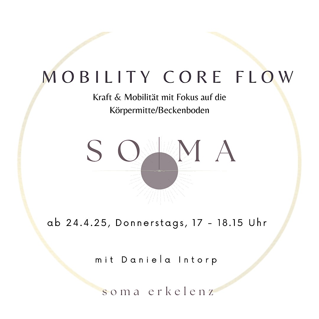 SOMAs Mobility Core Flow als 99 Minutes Special