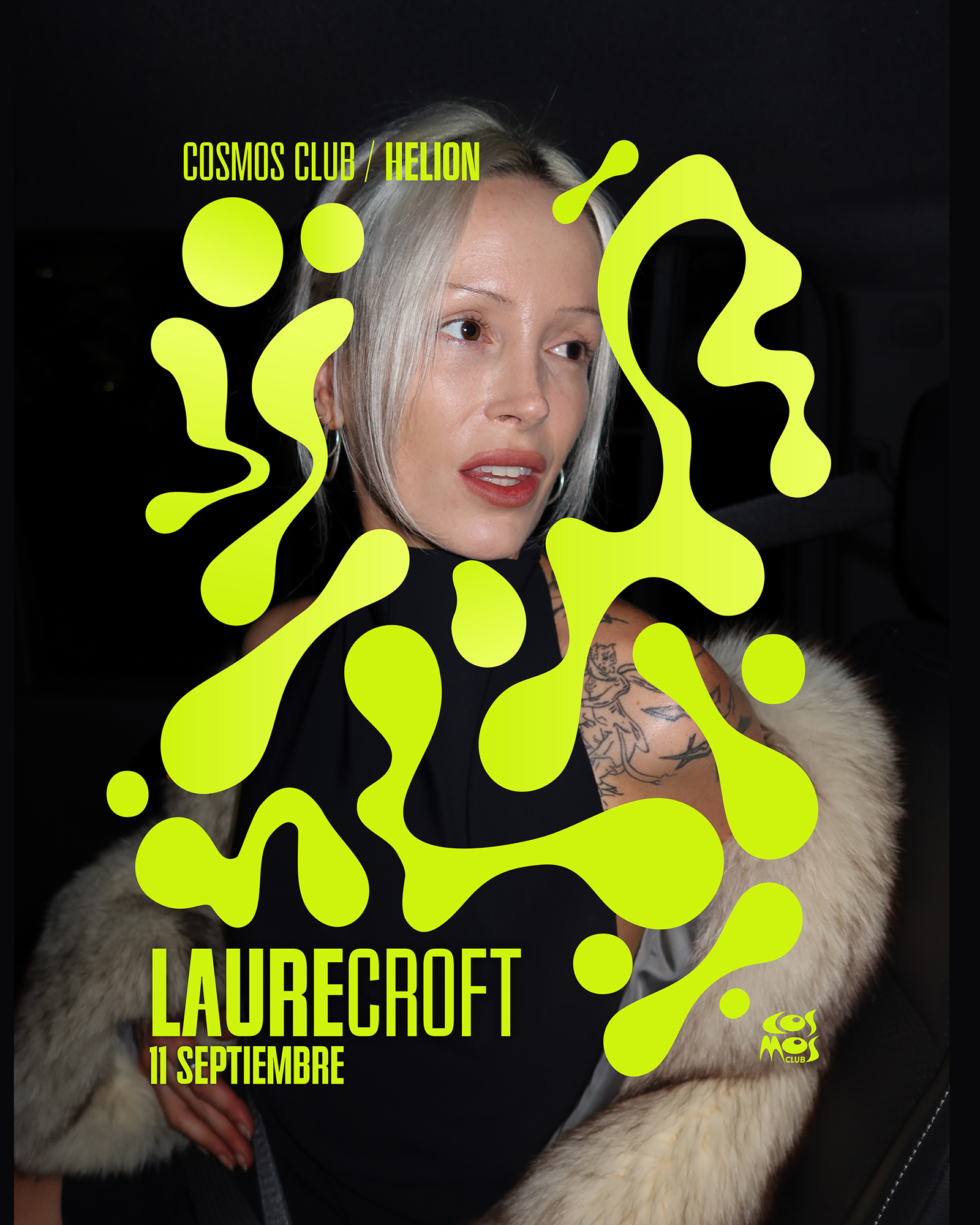 HELION OPENING - Laure Croft at Cosmos Club