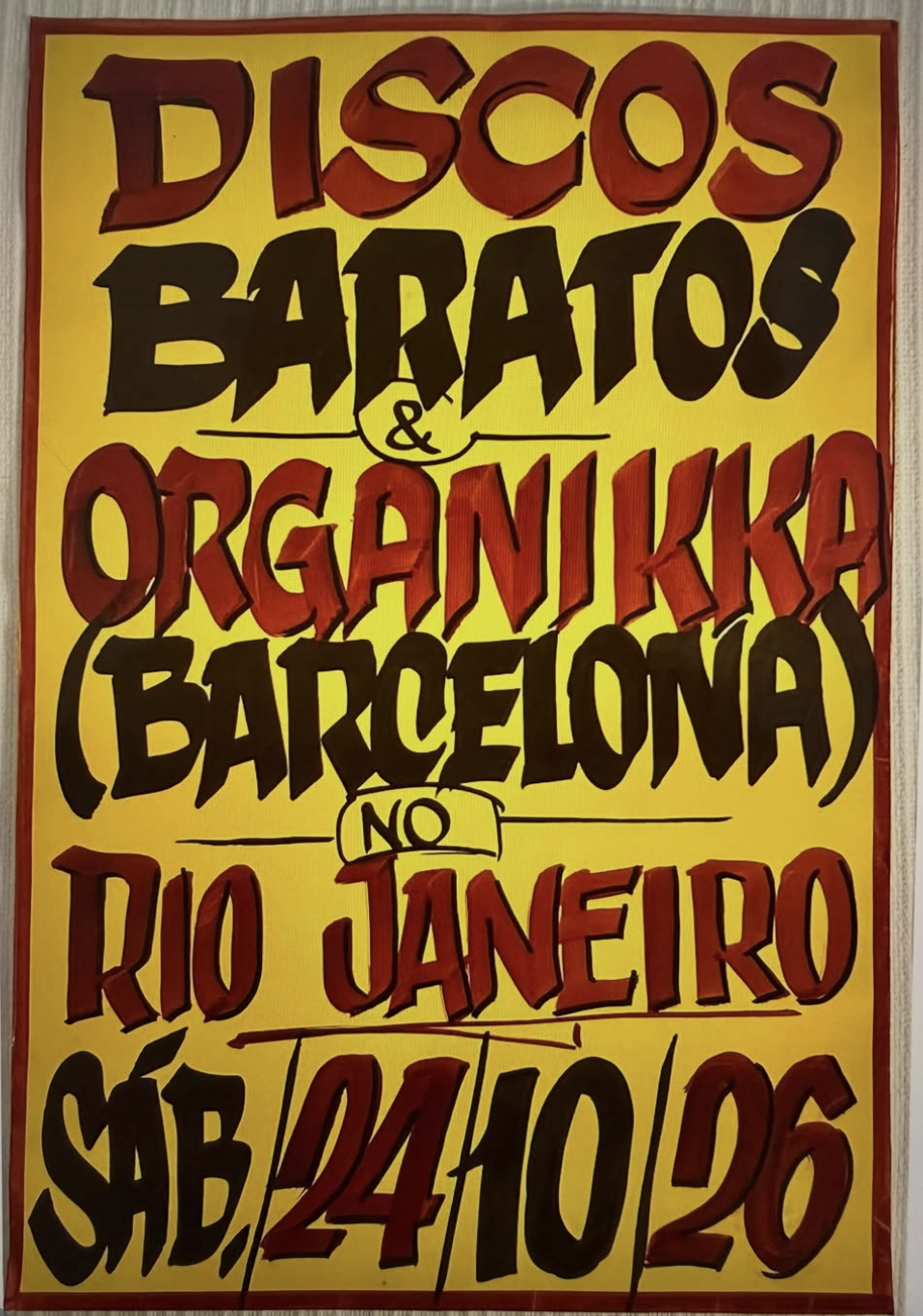DISCOS BARATOS E ORGANIKKA (BARCELONA) NO RIO DE JANEIRO