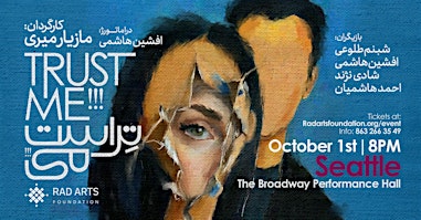Trust Me!!! – A Persian Theatrical Production (Seattle)