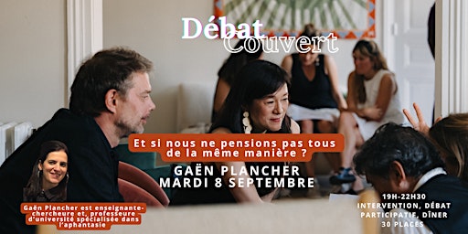 Débat couvert : Et si nous ne pensions pas tous  de la même manière ?