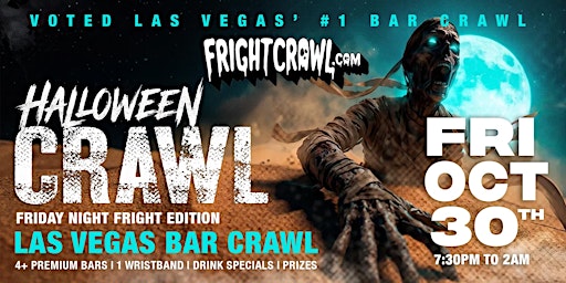 The Fright Crawl | Las Vegas Hottest Halloween Bar Crawl 2026 | Fri, Oct 30