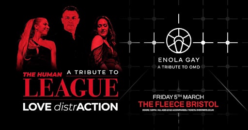 Human League tribute (LOVE DistrACTION) + Enola Gay (OMD)