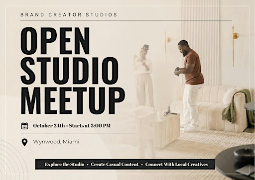 Brand Creator Studios:  Open Studio Meetup