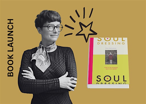 BOOK LAUNCH: Soul Dressing – Where the Story Begins