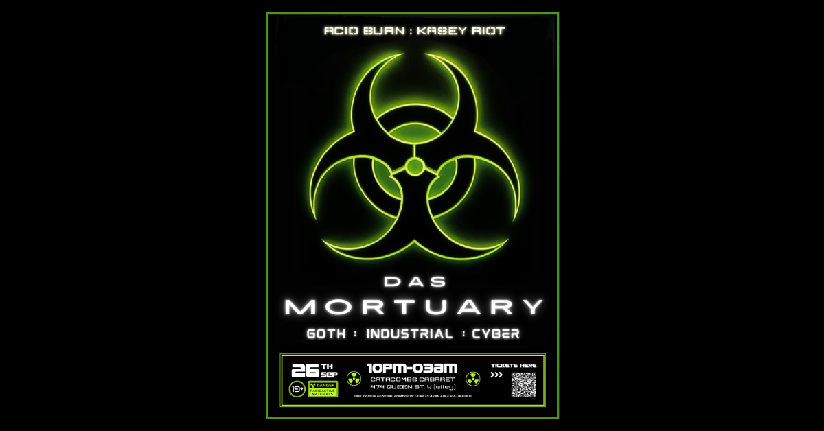DAS MORTUARY: Industrial Goth Night with ACID BURN & Kasey Riot