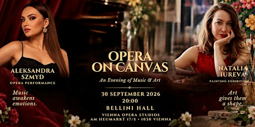 Opera on Canvas – An Evening of Music & Art | Bellini Hall Vienna