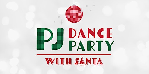 PJ Dance Party with Santa: Sponsorship Levels