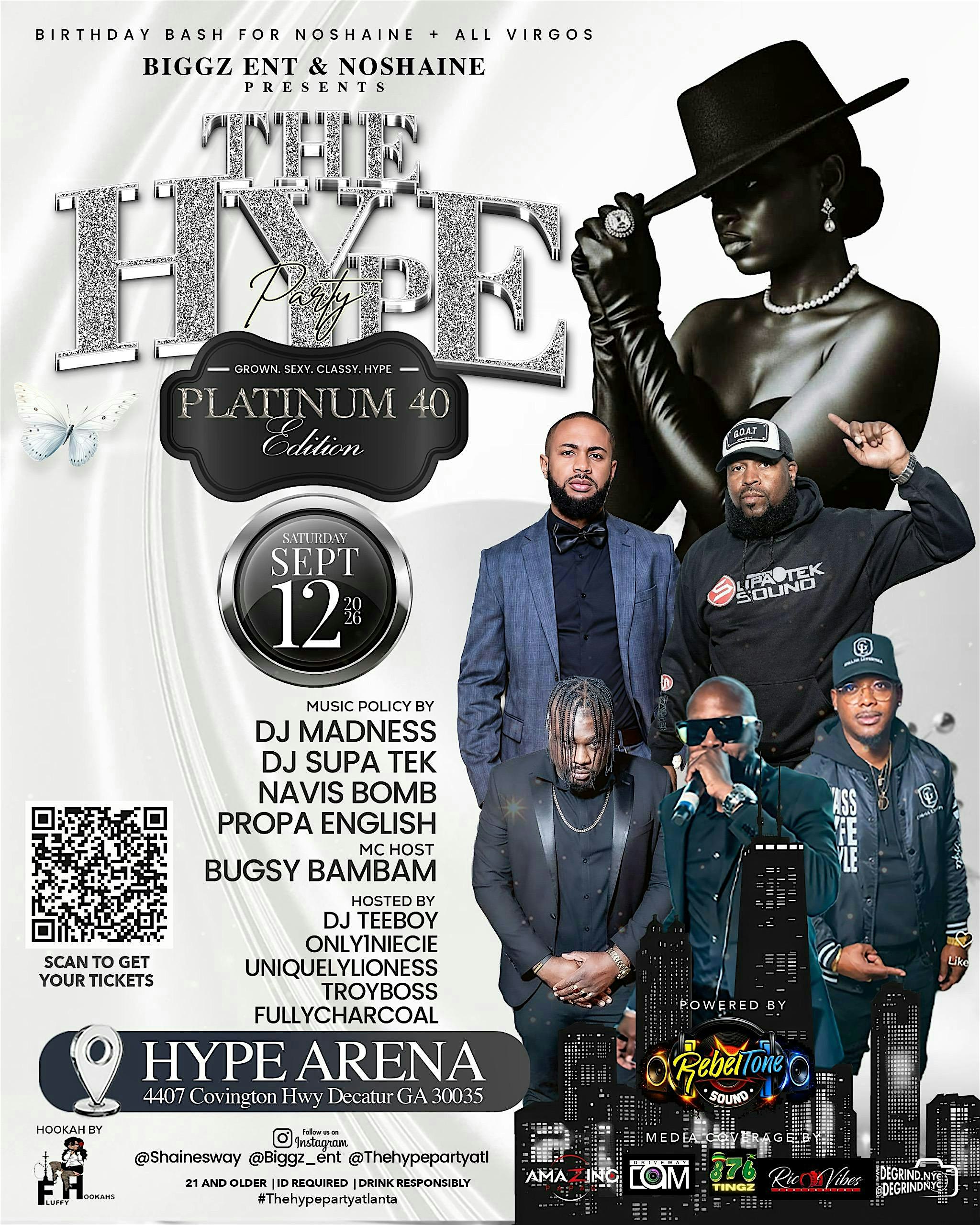THE HYPE PARTY ATLANTA. PLATINUM 40 EDITION