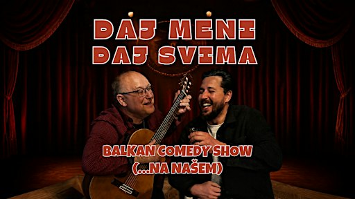 “Daj meni, daj svima” je mješavina Komedije,Stand Upa i Improvizacije.