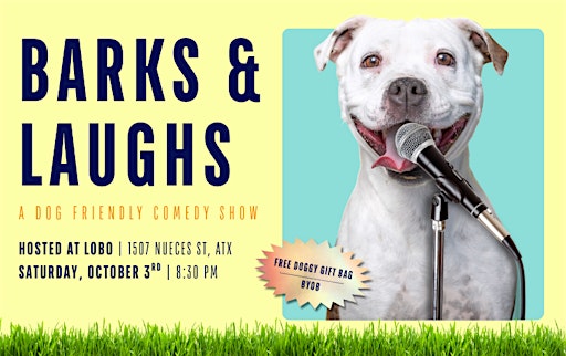 Barks & Laughs: A Dog-Friendly Comedy Show