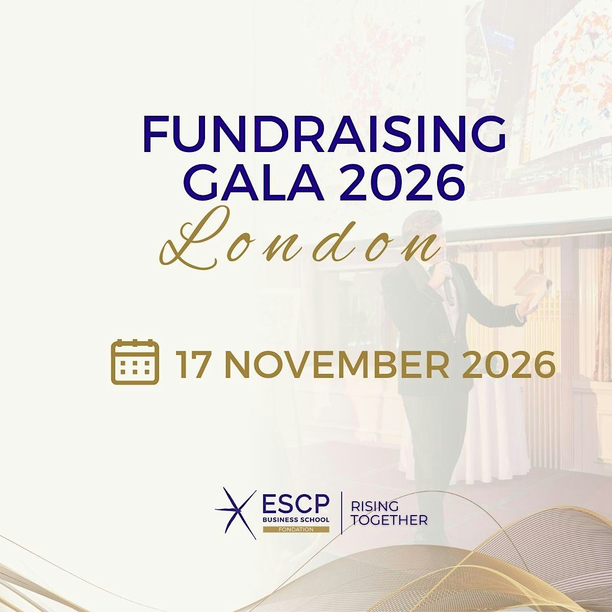 ESCP LONDON FUNDRAISING GALA  DINNER 2026