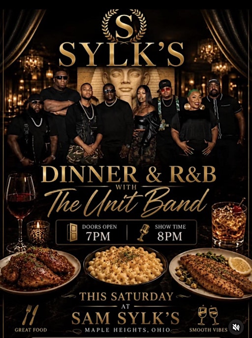 Sylk’s Dinner and R&B ft The Unit Band