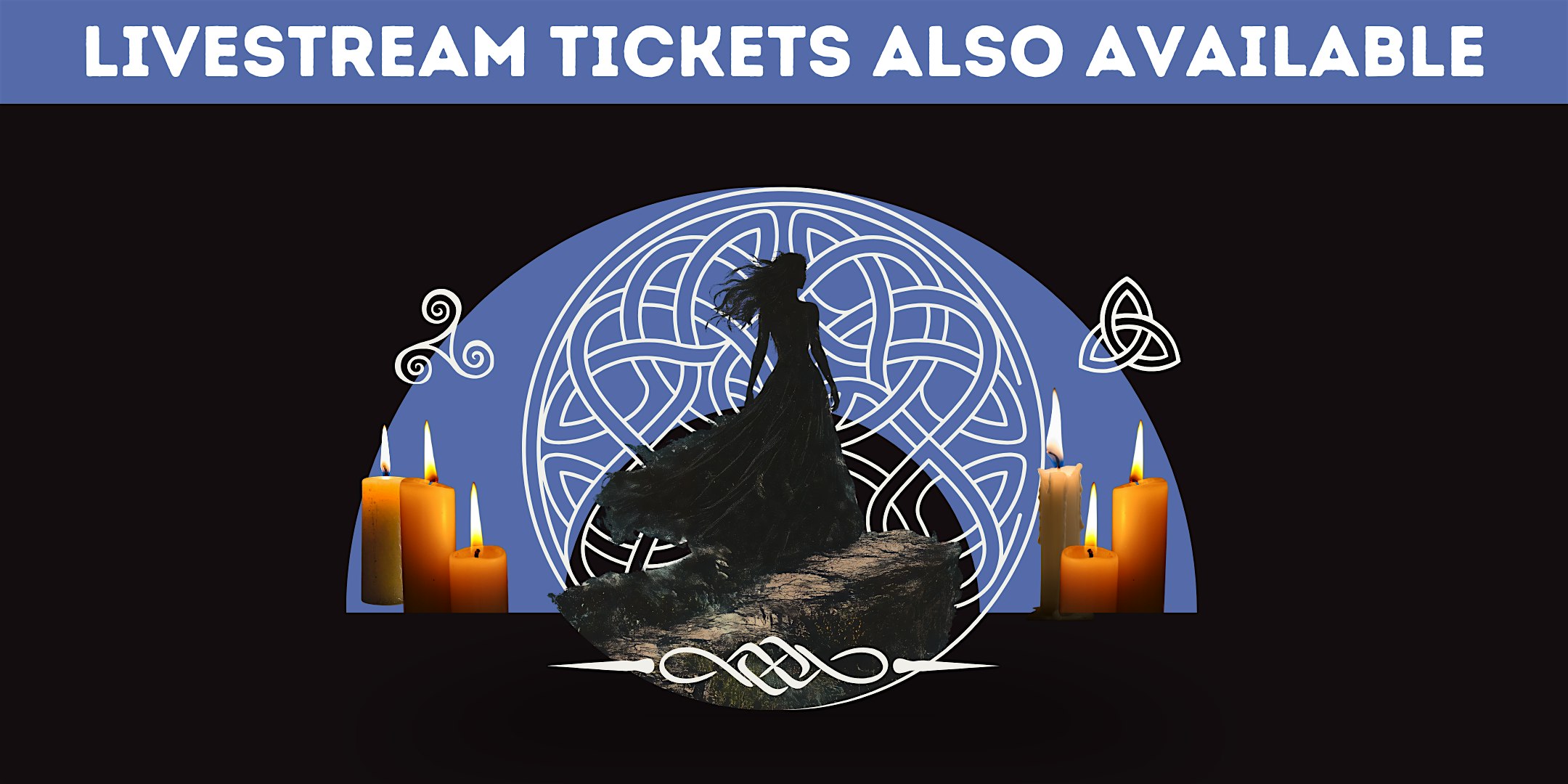 Candlelight History Talks: The Lost Mythology of Celtic Goddesses